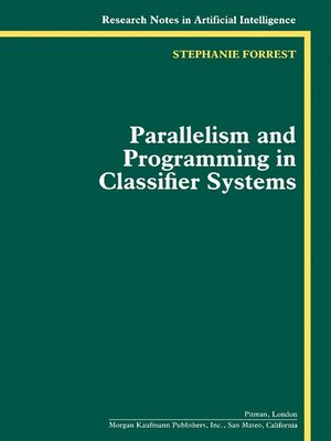 cover image of Parallelism and Programming in Classifier Systems